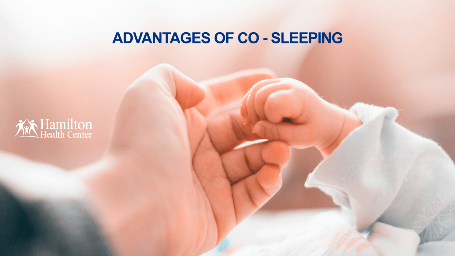 Co-Sleeping And Bed-Sharing Safety Guidelines - Hamilton Health Center