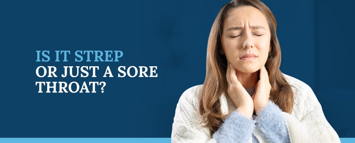 01-Is-It-Strep-or-Just-a-Sore-Throat-min - Hamilton Health Center